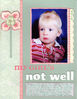 My-Girl_s-Not-Well-Dec-2008.jpg