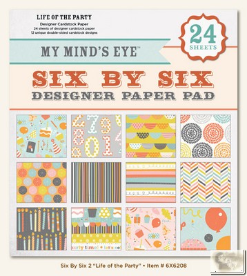 My Minds Eye - Six by Six Paper Pads - Life of the Party Six by Six Pad