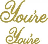 Cheery Lynn Designs Die - You're (Set of 2)