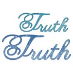 Cheery Lynn Designs Die - Truth 2 Piece Die Set
