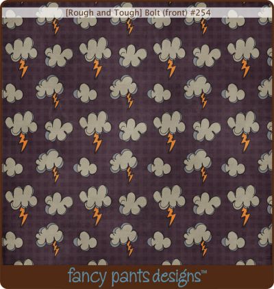 Fancy Pants - Rough & Tough Bolt Paper