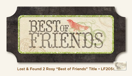 My Minds Eye - Lost and Found 2 - Rosy - Best of Friends Title