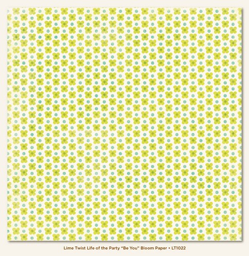 My Minds Eye - Lime Twist - Life of the Party - Be You - Bloom Paper