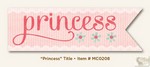 My Minds Eye - Miss Caroline - Dolled Up - Princess Title