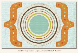 My Minds Eye - Penny Lane - Free Bird - My Friend  -  Large Accessories (5x8)