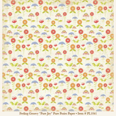 My Minds Eye - Penny Lane - Feeling Groovy - Pure Joy  -  Pure Posies Paper