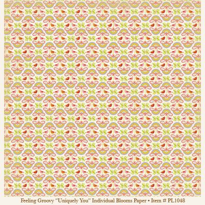 My Minds Eye - Penny Lane - Feeling Groovy - Uniquely You  -  Individual Blooms Paper