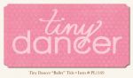 My Minds Eye - Penny Lane - Tiny Dancer - Ballet Title ("Tiny Dancer")