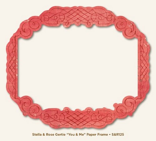 My Minds Eye - Stella and Rose - Gertie - "You & Me" Paper Frame