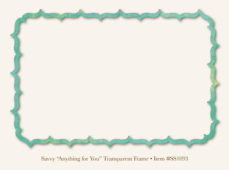My Minds Eye - So Sophie - Savvy - "Anything for You" Frame (transparency)