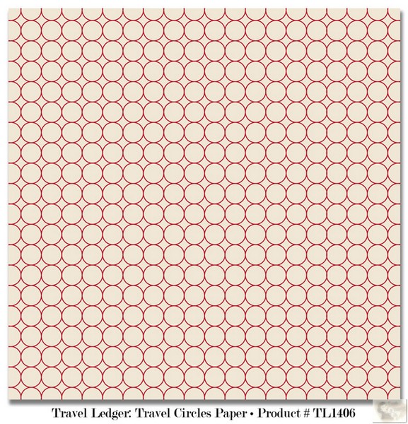 Teresa Collins Designs: Travel Ledger: Travel Circles Paper